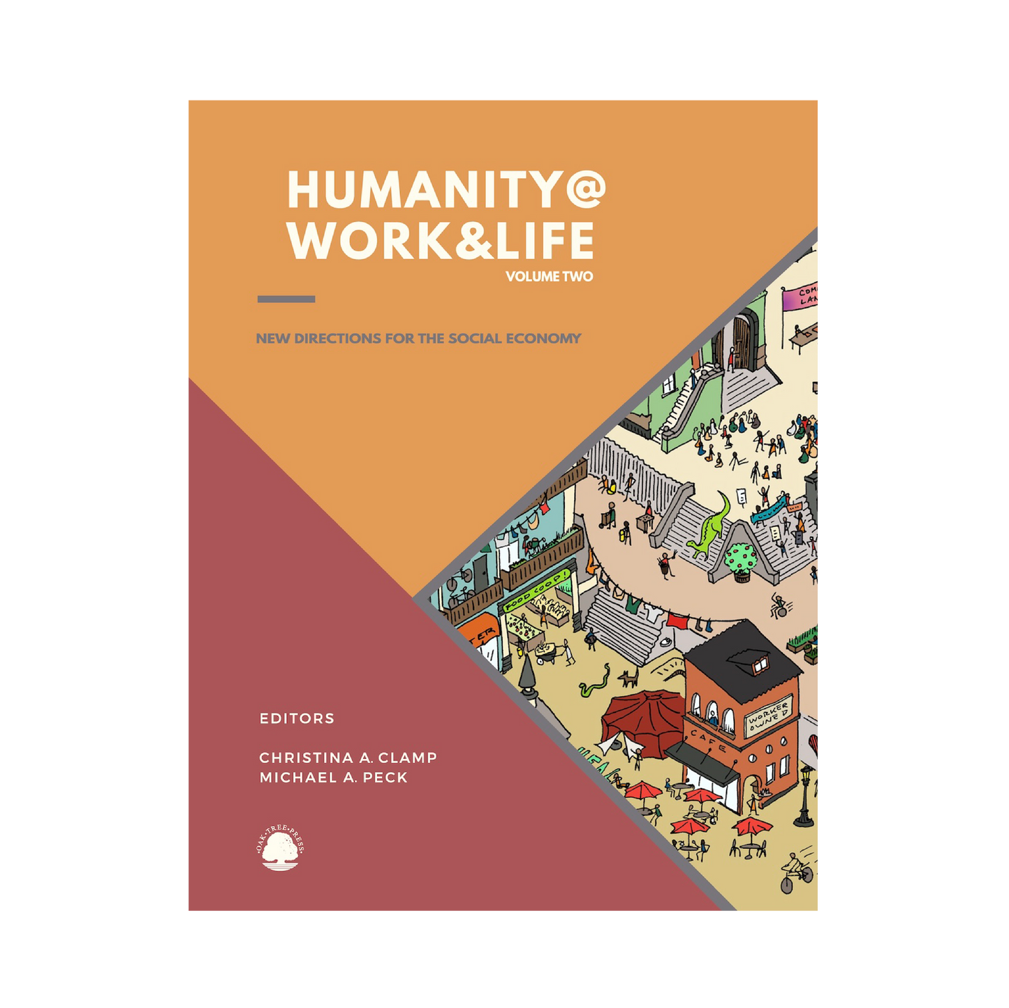 Humanity @ Work & Life: VOLUME TWO - SHIPS EARLY JANUARY 2026