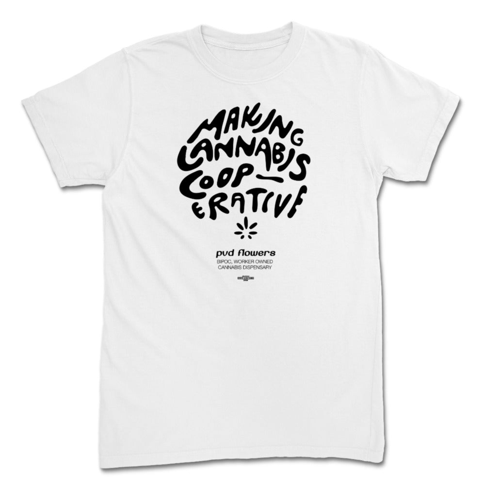 Making Cannabis Cooperative White T-Shirt