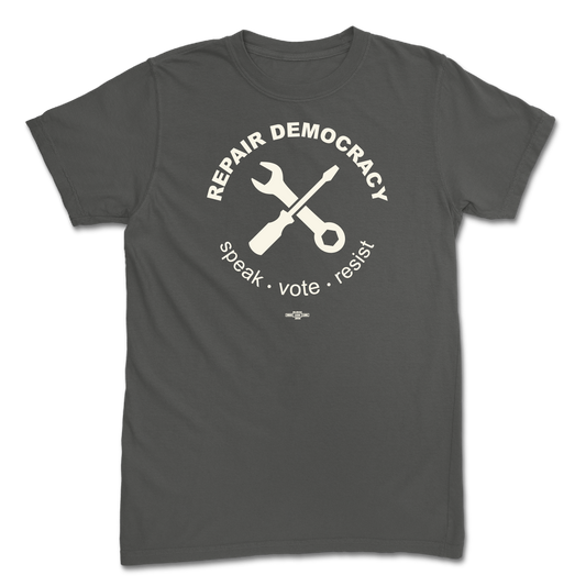 Repair Democracy Asphalt T-Shirt