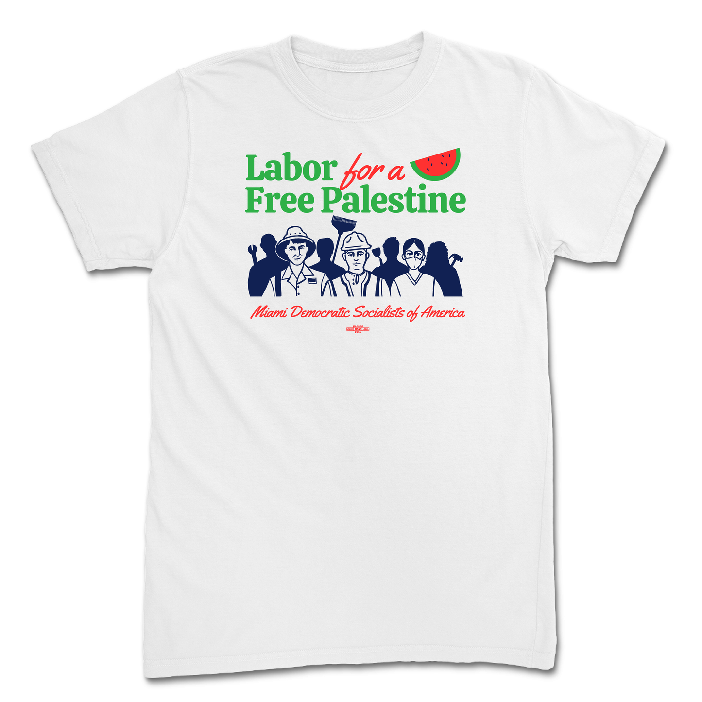 Labor for a Free Palestine White T-Shirt