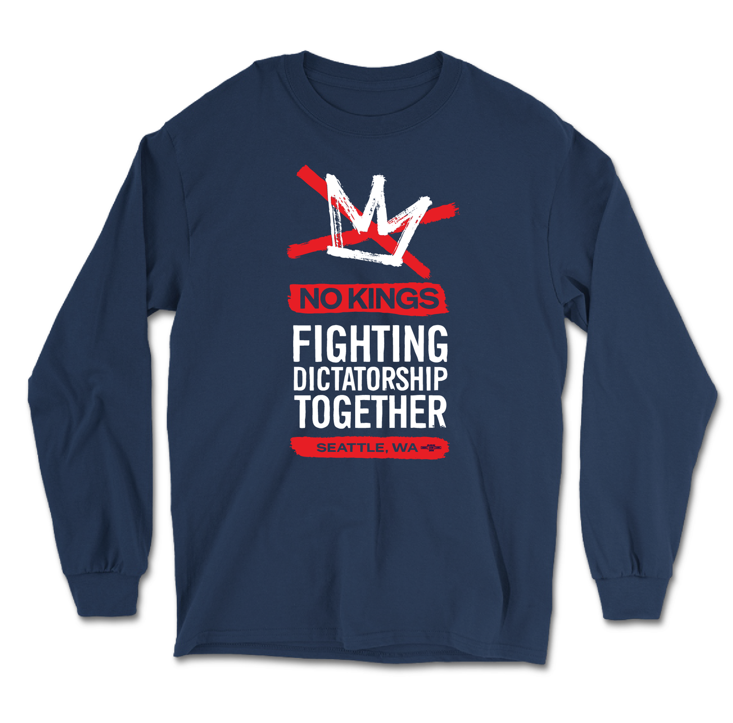 Fighting Dictatorship Together Long Sleeve T-Shirt