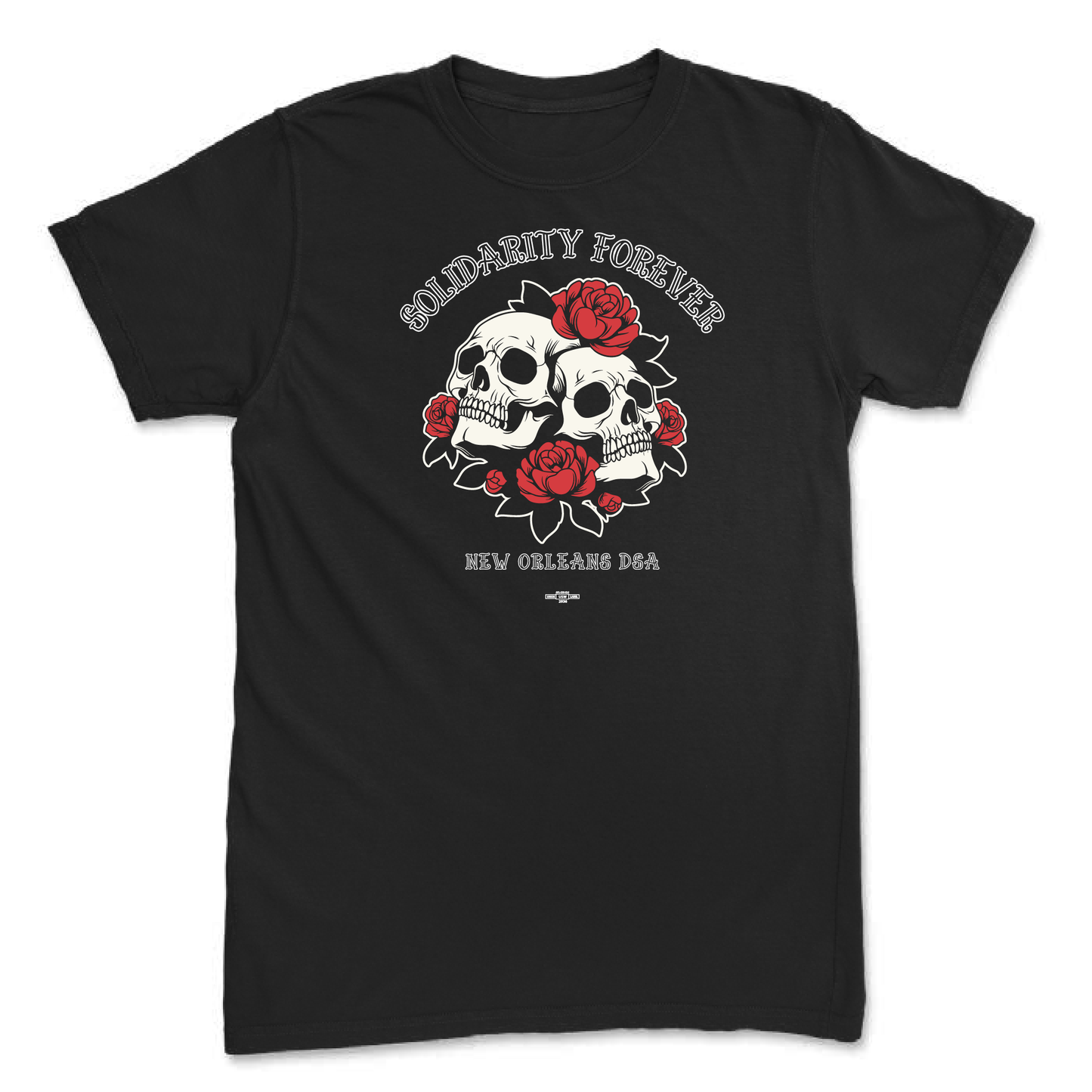 Skulls and Roses Solidarity Forever on black