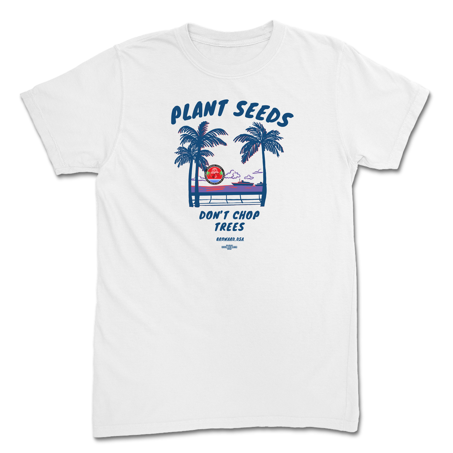 Plant Seeds Don't Chop Trees Shirt