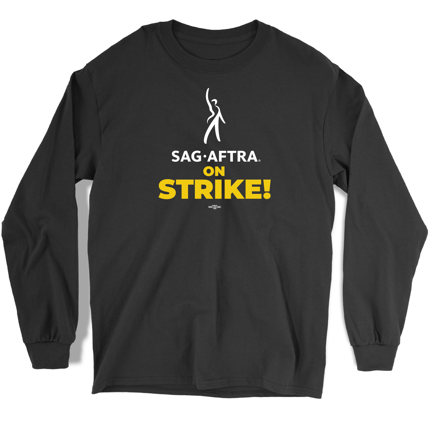 SAG-AFTRA on STRIKE Long Sleeve