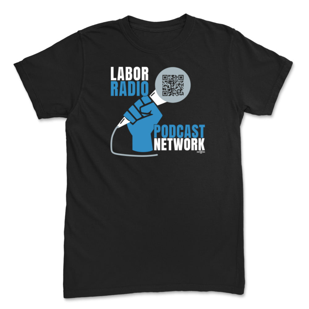 Labor Radio Podcast Network Tee