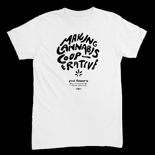 Making Cannabis Cooperative White T-Shirt