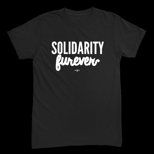 Solidarity Furever tee