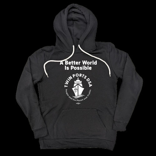 A Better World is Possible Pullover Hoodie